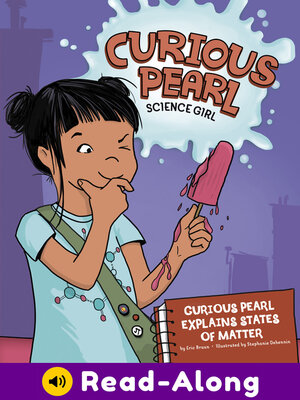 cover image of Curious Pearl Explains States of Matter
